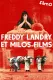 Collection Freddy Landry et Milos-Films