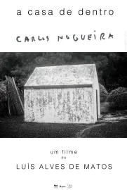 A Casa de Dentro Carlos Nogueira