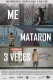 Me Mataron 3 Veces