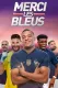 Merci les Bleus !
