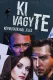 Ki vagy te