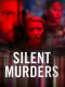 Silent Murders