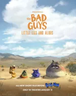 The Bad Guys: Little Lies and Alibis