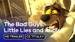 The Bad Guys: Little Lies and Alibis: trailer