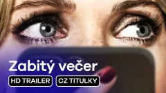 Zabitý večer: trailer