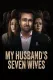 My Husband's Seven Wives