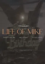 Life Of Mike