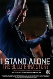 I Stand Alone: The Sully Erna Story