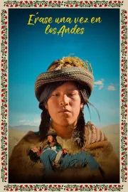 Once Upon a Time in the Andes