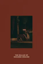 The Ballad of Suzanne Césaire