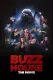 Buzz House: The Movie