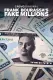 Frank Bourassa's Fake Millions