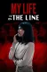 My Life Is on the Line