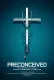 Preconceived