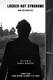 LOCKED OUT SYNDROME (Non Réconciliés)