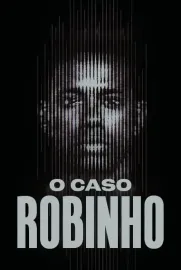 O Caso Robinho