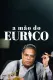 A Mão do Eurico