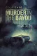 Cold Case Files: Murder in the Bayou