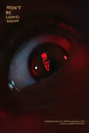 Won’t Be Long Now