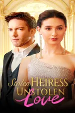 Stolen Heiress, Unstolen Love