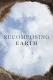 Recomposing Earth