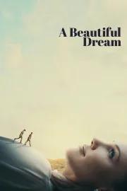 A Beautiful Dream