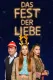 Das Fest der Liebe