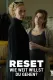RESET - Wie weit willst du gehen?