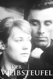 Weibsteufel, Der