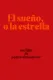 Sueńo, o la estrella, El