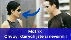 Chyby z Matrixu, kterých jste si nevšimli