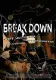 Break Down