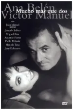 Ana Belén y Víctor Manuel: mucho más que dos