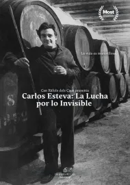 Carlos Esteva: la lluita per l'invisible
