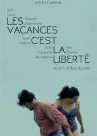 Les vacances c'est la liberté