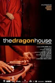 The Dragon House
