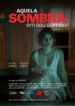 Aquela Sombra Em Seu Sorriso