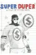 Super Duper