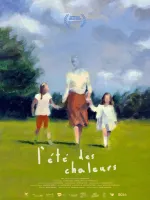 L'été des chaleurs