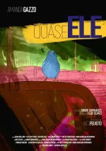 QUASE ELE