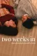 Two Weeks In