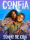 Confia: Sonho de Cria