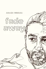 fade away