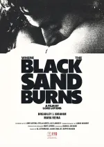 Where the Black Sand Burns