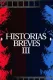 Historias Breves 3
