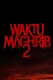 Waktu Maghrib 2