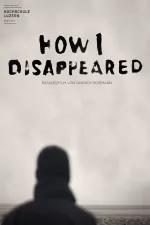How i disappeared