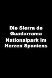 Die Sierra de Guadarrama - Nationalpark im Herzen Spaniens