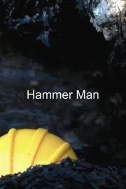 Hammer Man