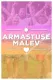 Armastuse Malev